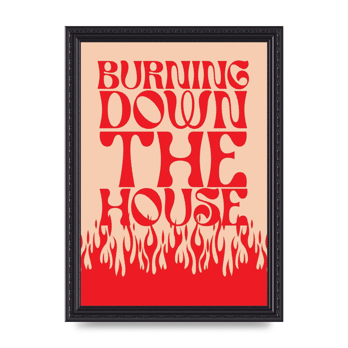 Burning Down The House Pink Red" Art For The Home - A4 framed