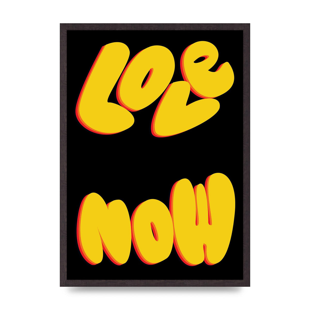 Love Now Black" Wall Art - A2 framed