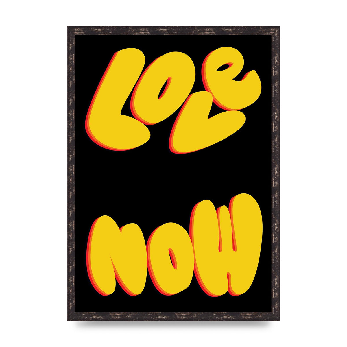 Love Now Black" Wall Art - A2 framed