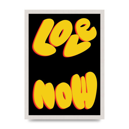 Love Now Black" Wall Art - A3 framed