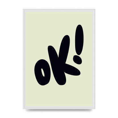 OK Bubble" Art For The Home - A2 framed