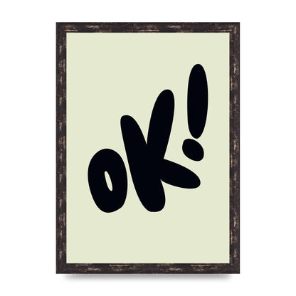 OK Bubble" Art For The Home - A3 framed