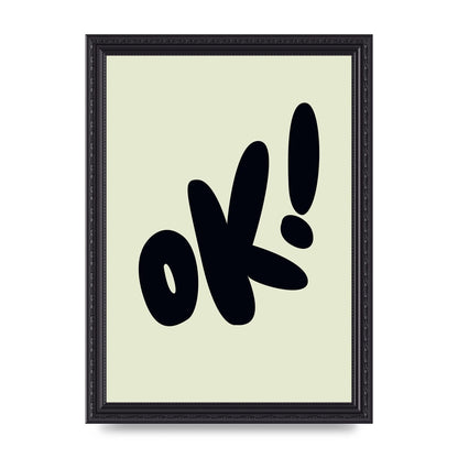 OK Bubble" Art For The Home - A4 framed