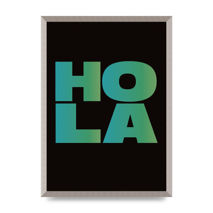 Hola Typographic Bold" Art For The Home - A2 framed