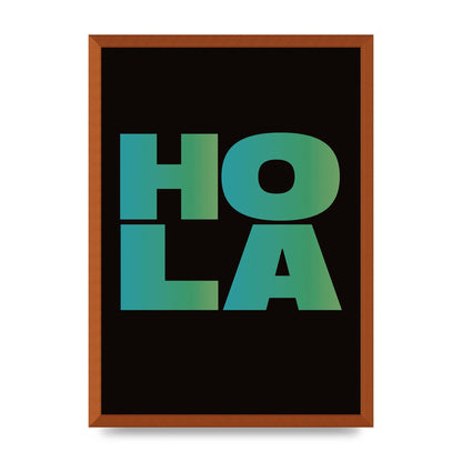Hola Typographic Bold" Art For The Home - A2 framed