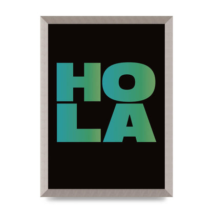 Hola Typographic Bold" Art For The Home - A3 framed