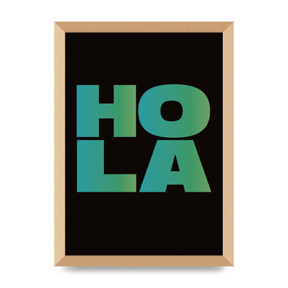 Hola Typographic Bold" Art For The Home - A3 framed