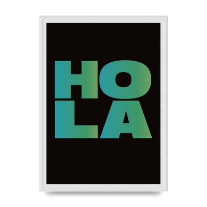Hola Typographic Bold" Art For The Home - A3 framed