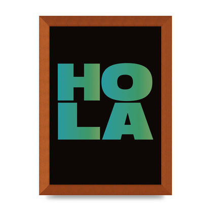 Hola Typographic Bold" Art For The Home - A4 framed