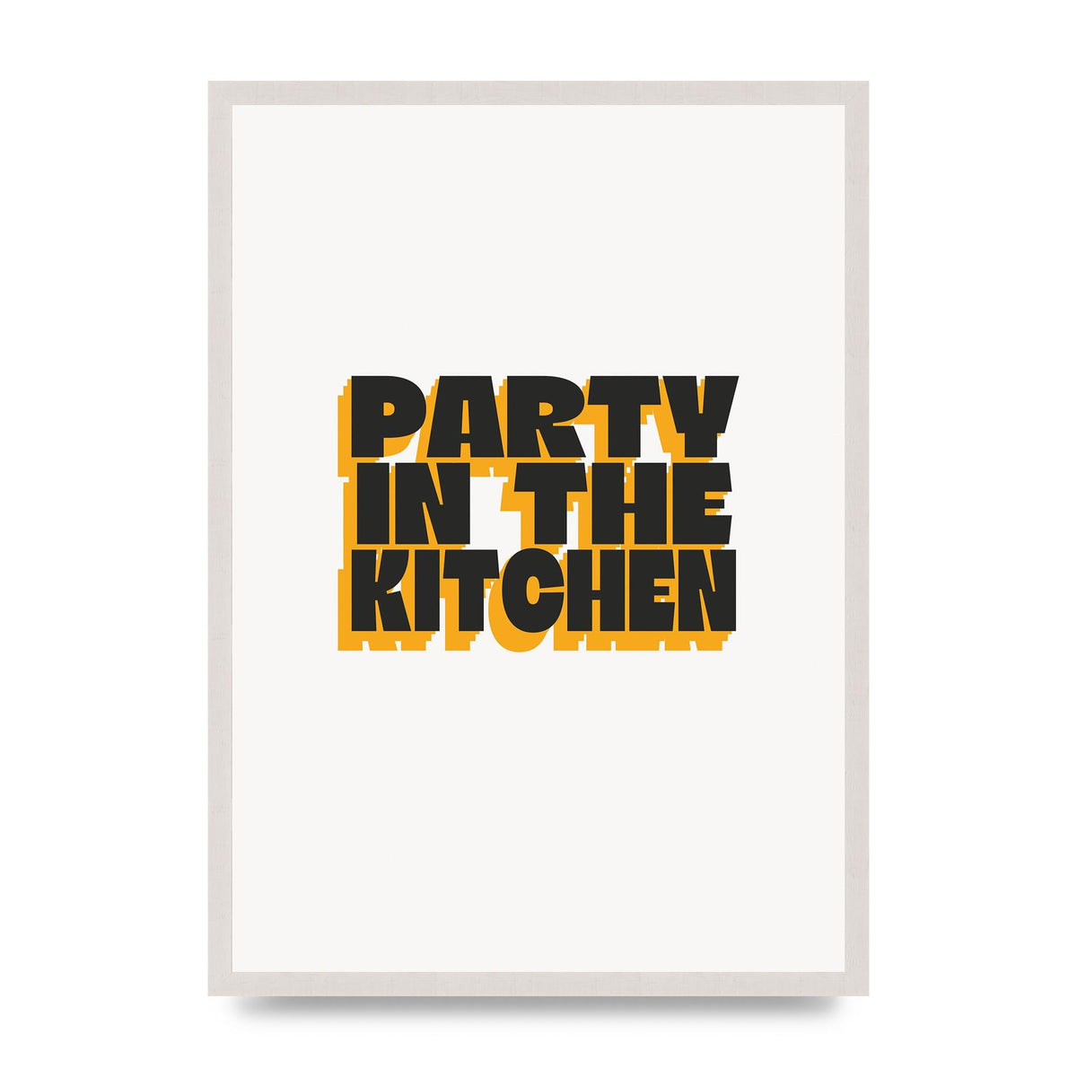 Kitchen Party Quote" Art For The Home - A2 framed