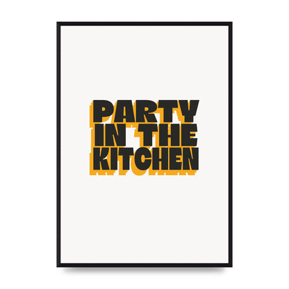 Kitchen Party Quote" Art For The Home - A2 framed