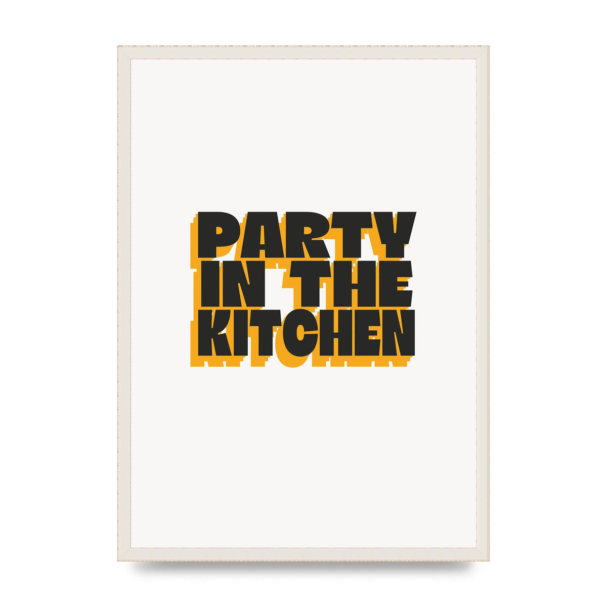 Kitchen Party Quote" Art For The Home - A2 framed