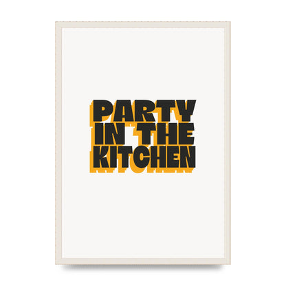 Kitchen Party Quote" Art For The Home - A2 framed