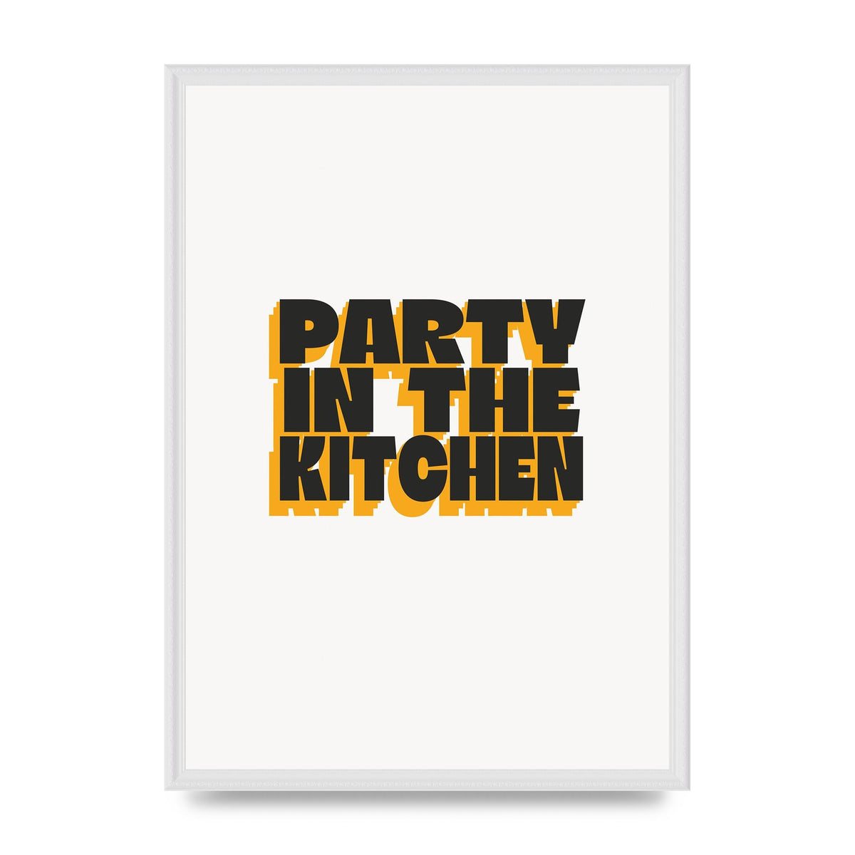 Kitchen Party Quote" Art For The Home - A2 framed