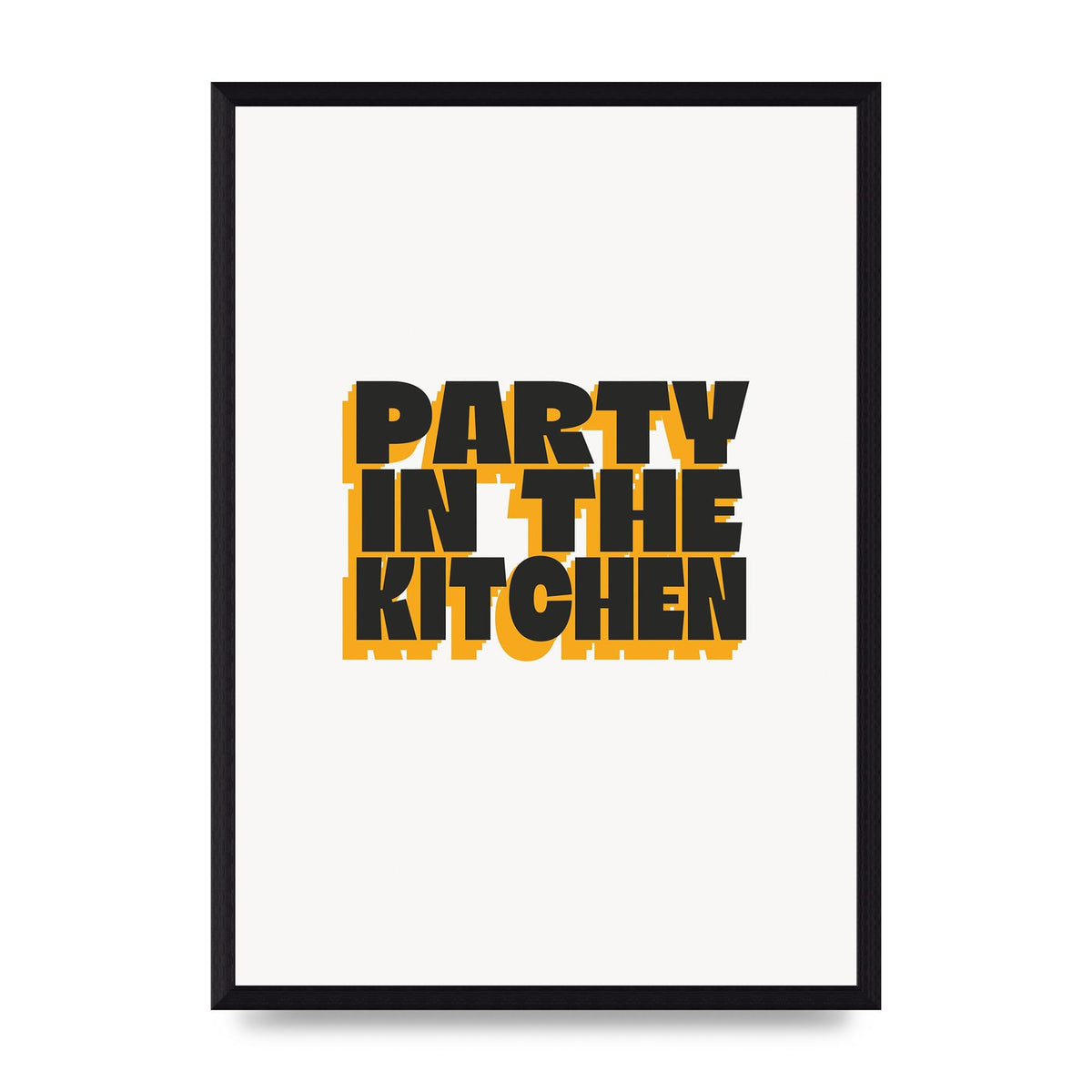 Kitchen Party Quote" Art For The Home - A3 framed