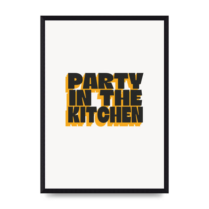 Kitchen Party Quote" Art For The Home - A3 framed