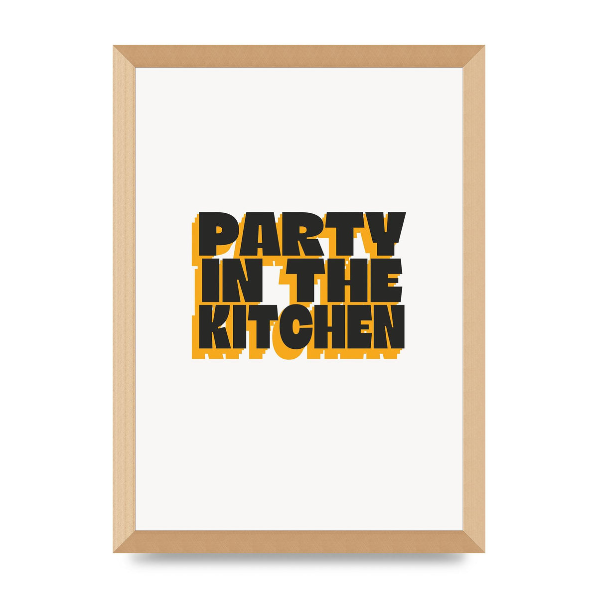 Kitchen Party Quote" Art For The Home - A3 framed