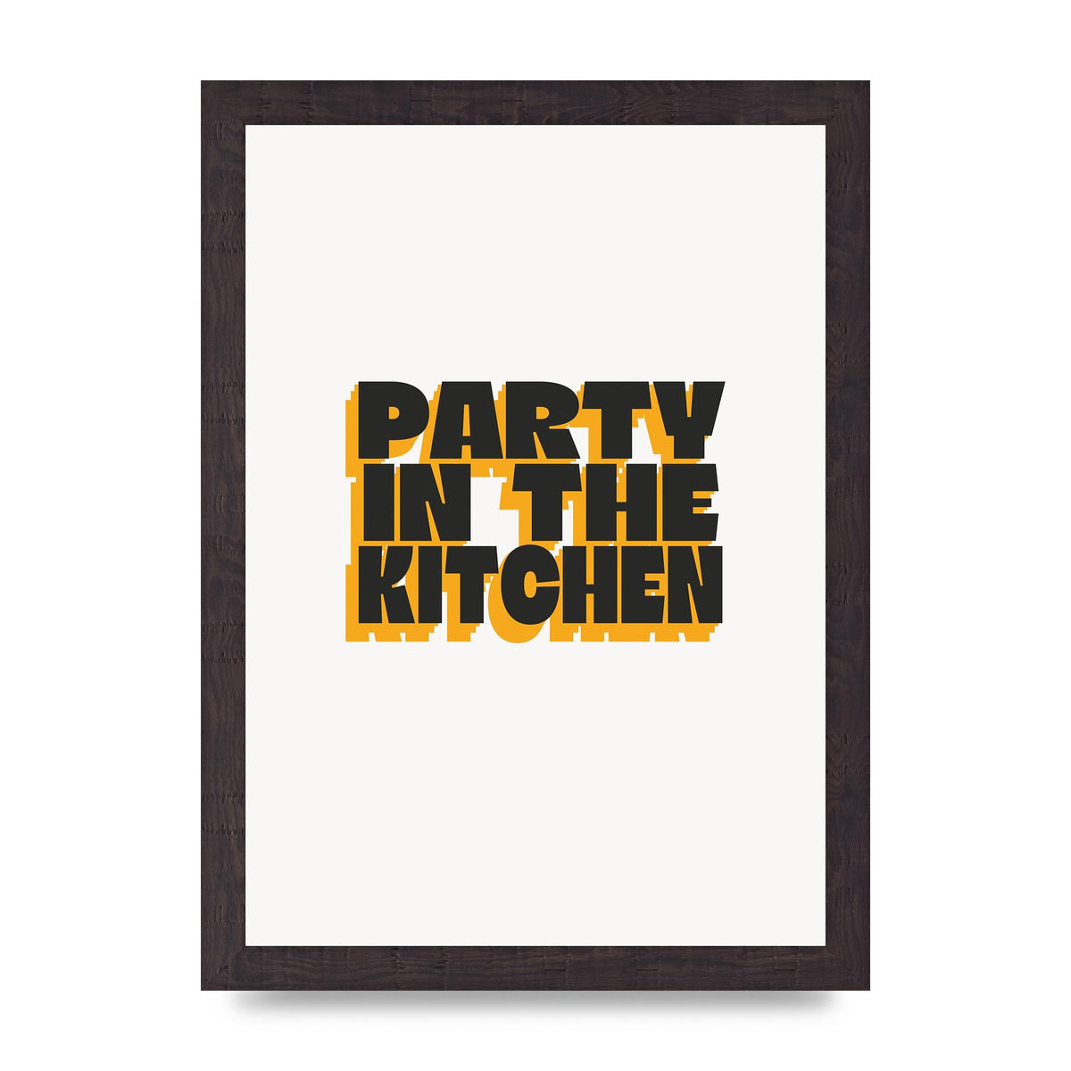 Kitchen Party Quote" Art For The Home - A4 framed