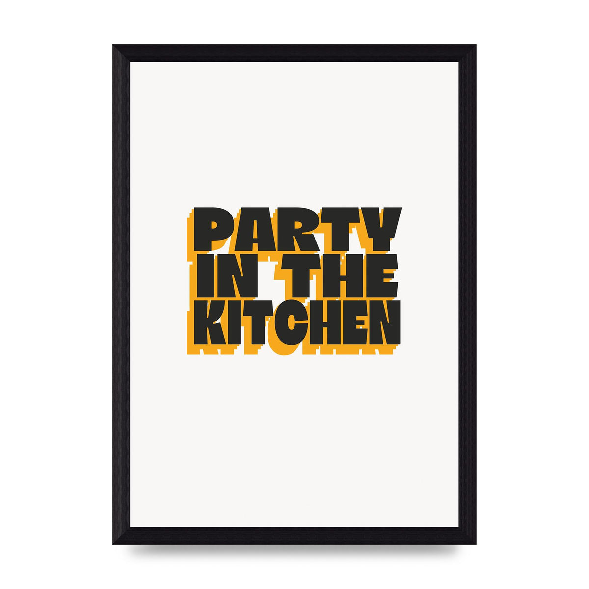 Kitchen Party Quote" Art For The Home - A4 framed