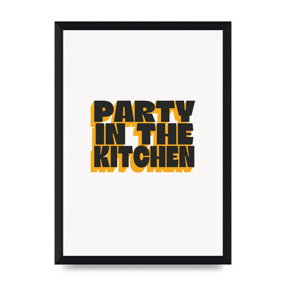 Kitchen Party Quote" Art For The Home - A4 framed