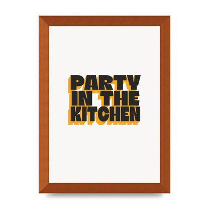 Kitchen Party Quote" Art For The Home - A4 framed