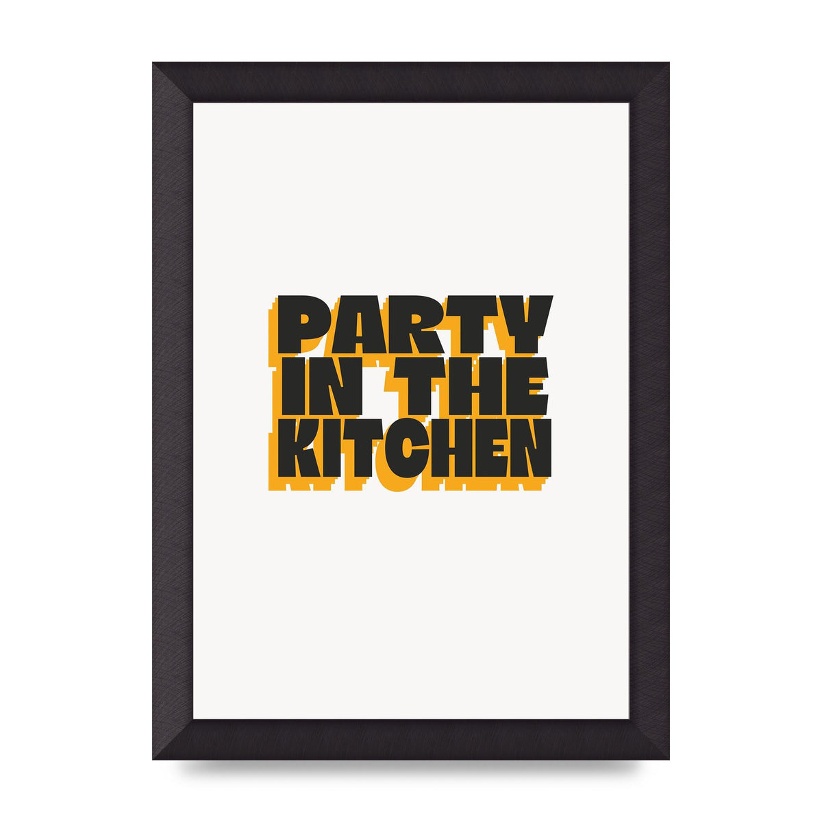 Kitchen Party Quote" Art For The Home - A4 framed