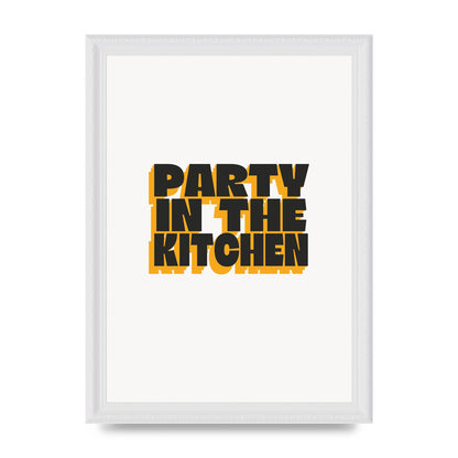 Kitchen Party Quote" Art For The Home - A4 framed