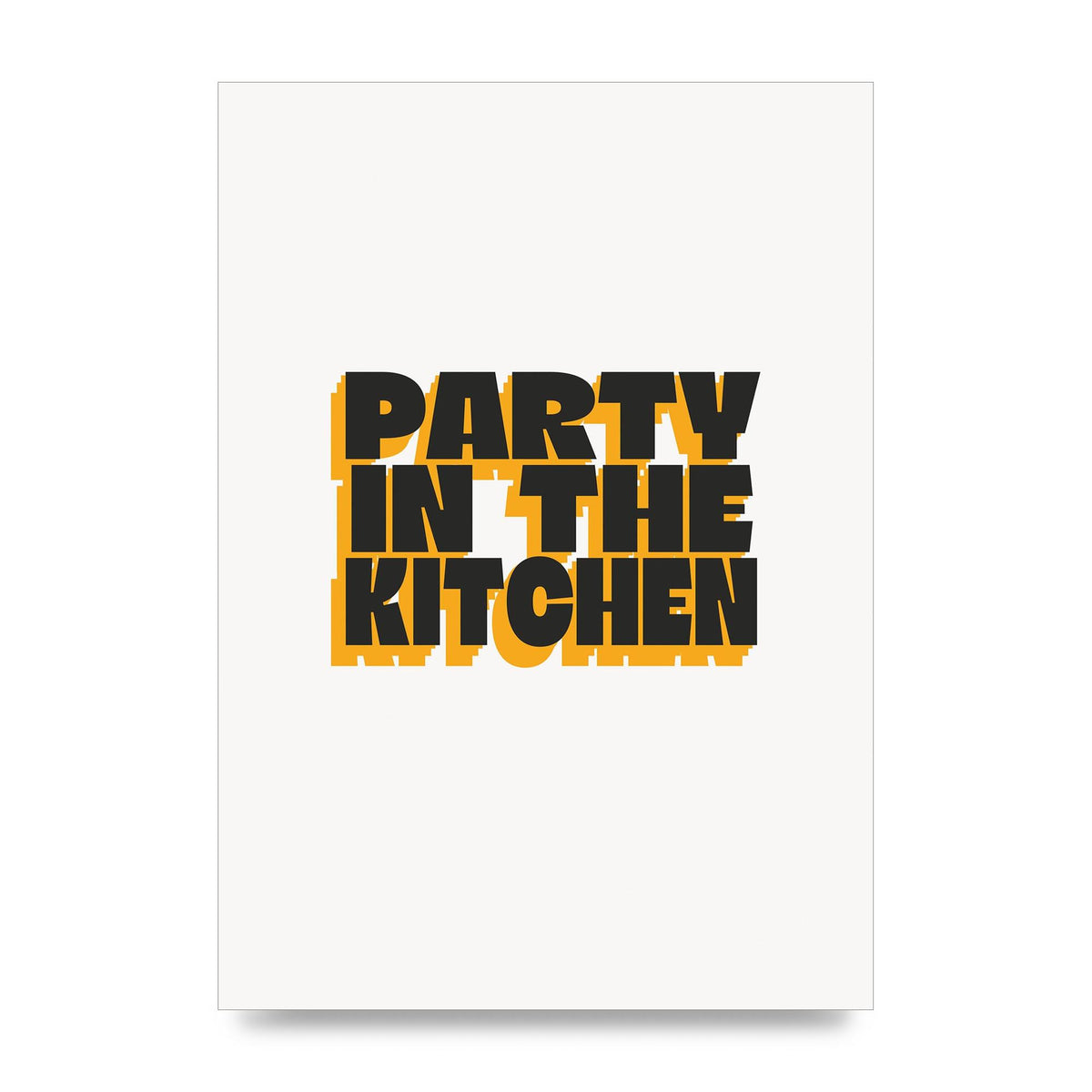 Kitchen Party Quote" Art For The Home - unframed print