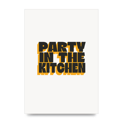 Kitchen Party Quote" Art For The Home - unframed print