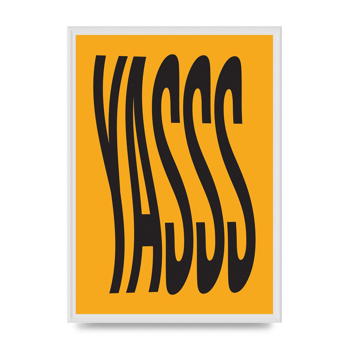 Yass Quote" Printed Poster - A2 framed