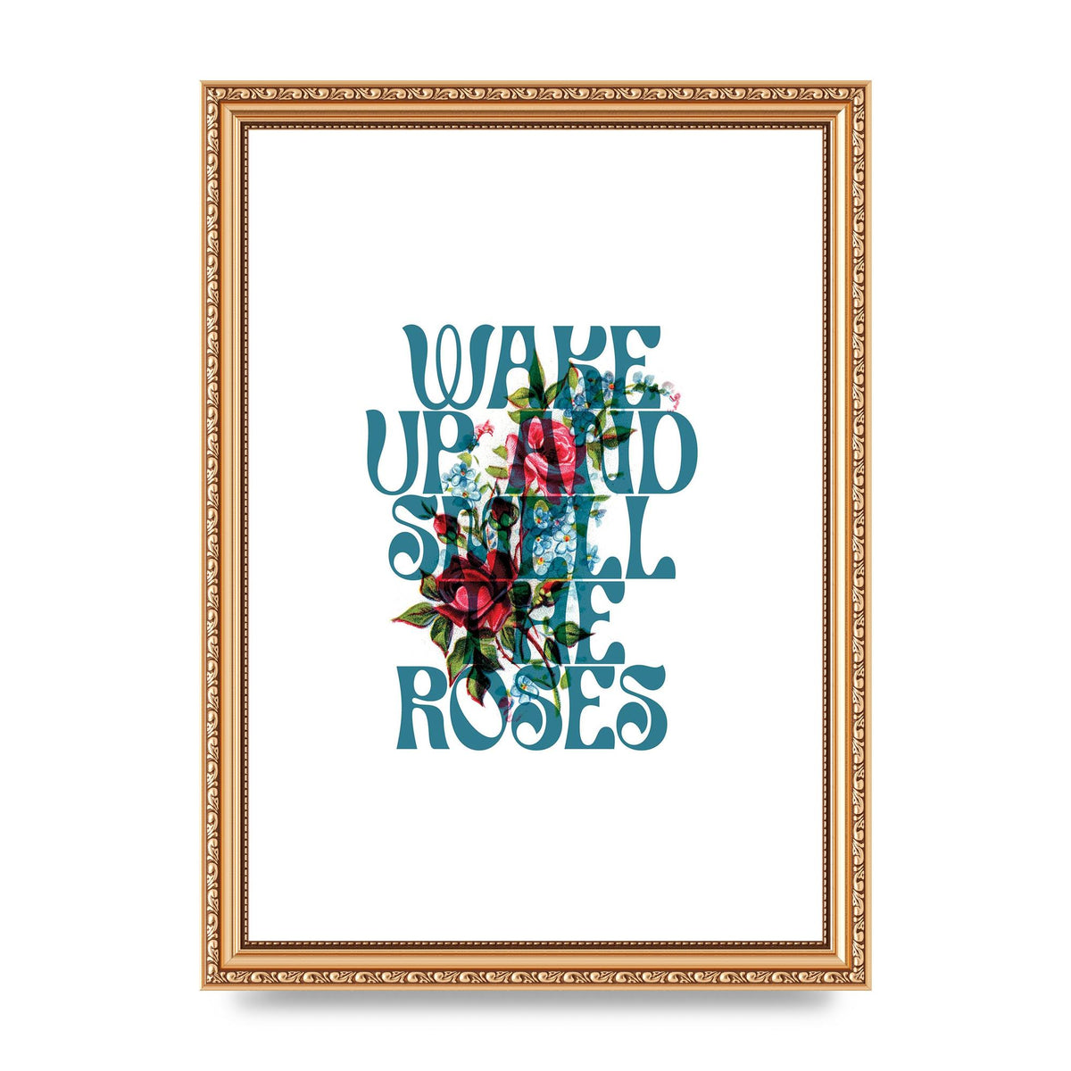 Wake Up And Smell The Roses Flower" Wall Art - A4 framed