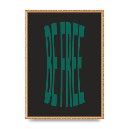 Be Free" Art For The Home - A2 framed