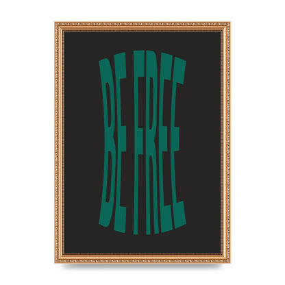 Be Free" Art For The Home - A3 framed