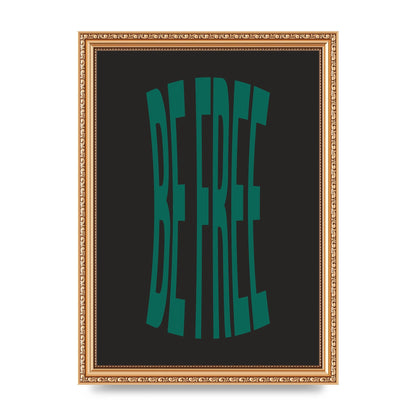 Be Free" Art For The Home - A4 framed