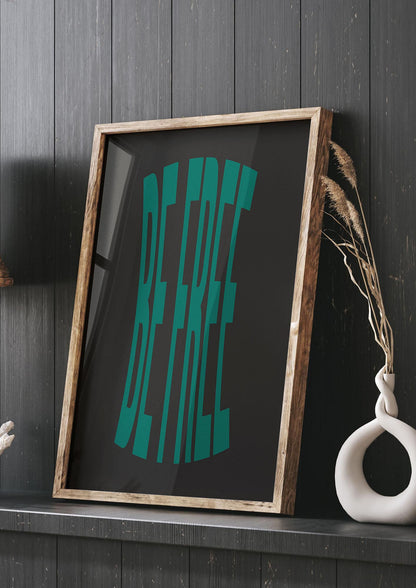 Be Free" Art For The Home - living room 3