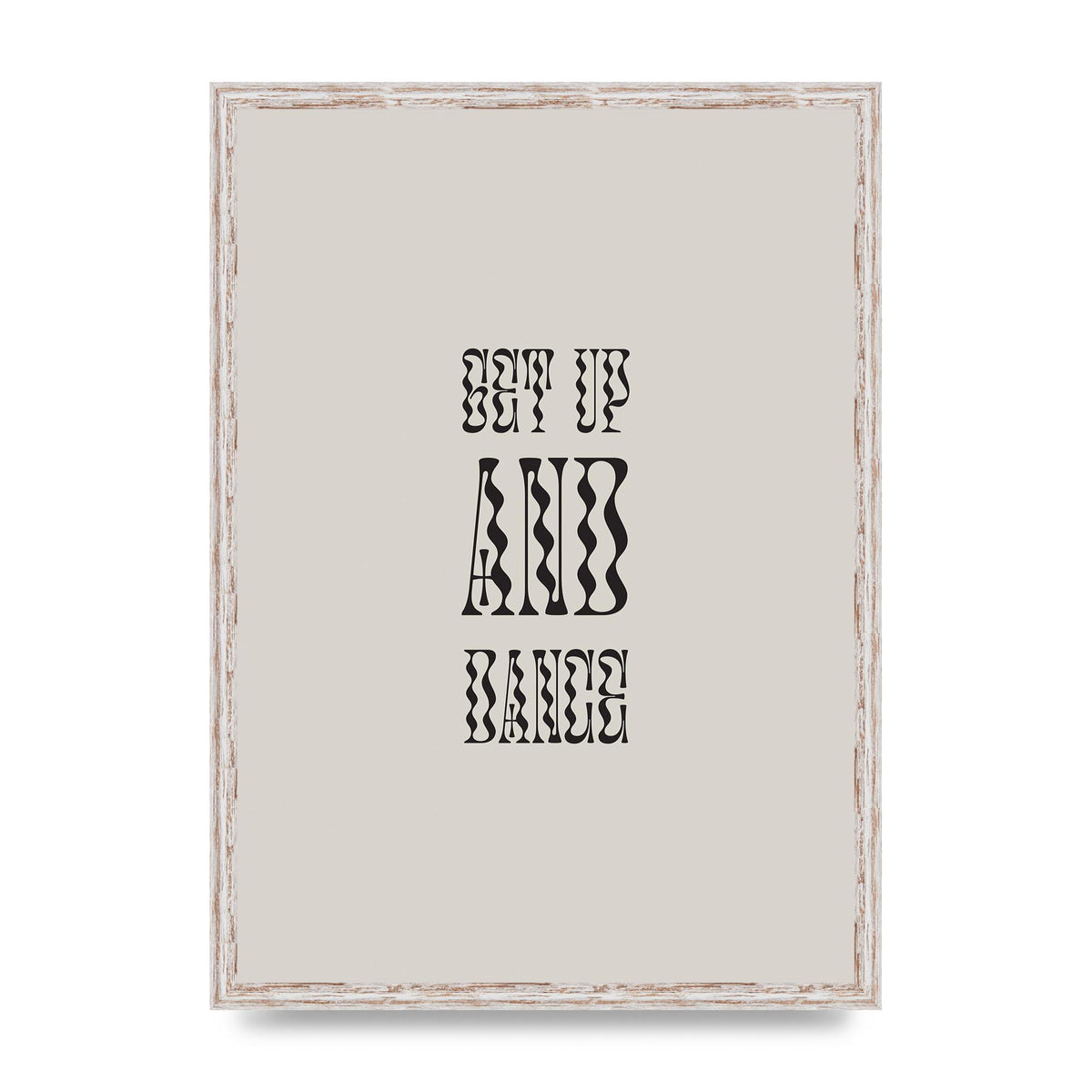 Get Up And Dance" Printed Poster - A2 framed