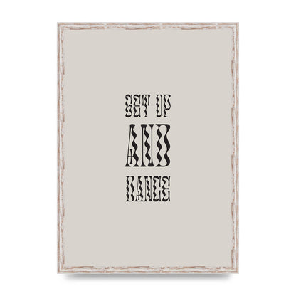 Get Up And Dance" Printed Poster - A2 framed
