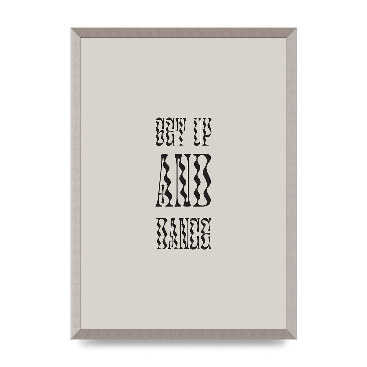 Get Up And Dance" Printed Poster - A2 framed