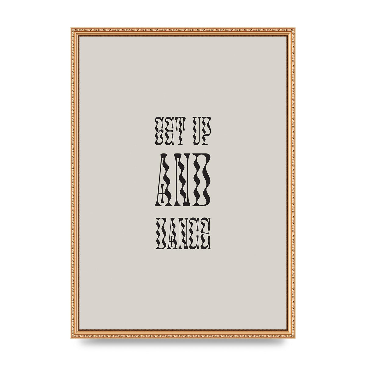 Get Up And Dance" Printed Poster - A2 framed