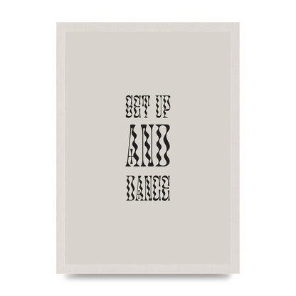 Get Up And Dance" Printed Poster - A3 framed