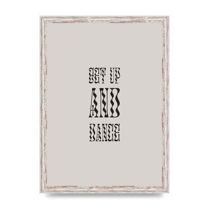 Get Up And Dance" Printed Poster - A3 framed