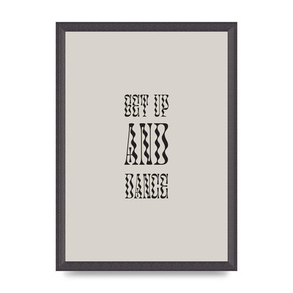 Get Up And Dance" Printed Poster - A3 framed
