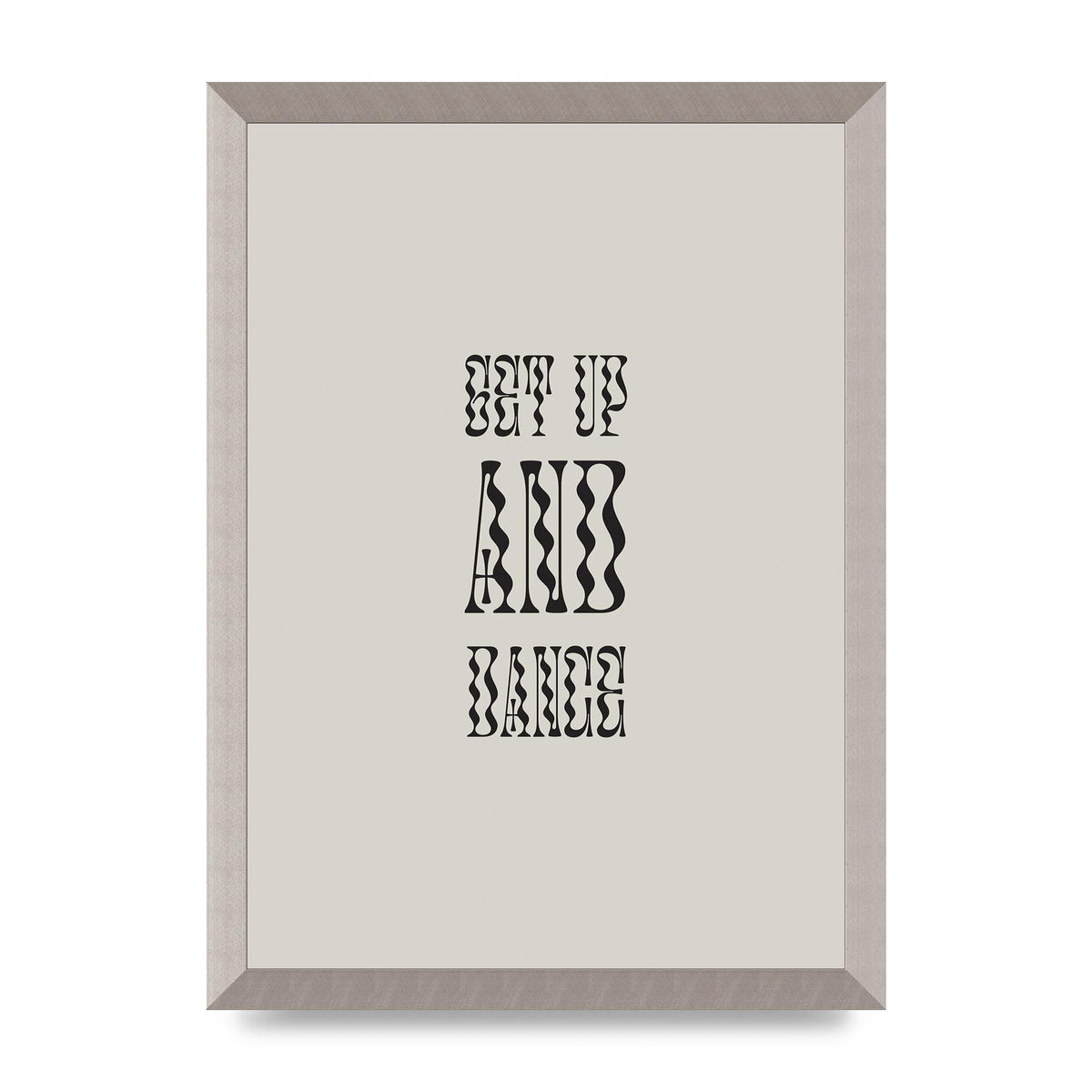 Get Up And Dance" Printed Poster - A3 framed