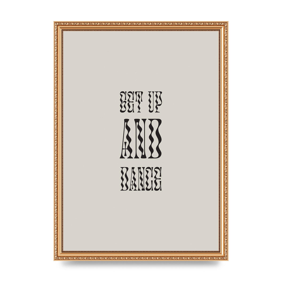 Get Up And Dance" Printed Poster - A3 framed