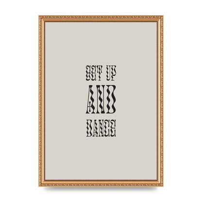 Get Up And Dance" Printed Poster - A3 framed