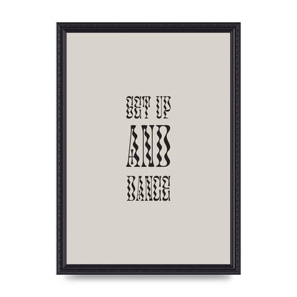 Get Up And Dance" Printed Poster - A3 framed