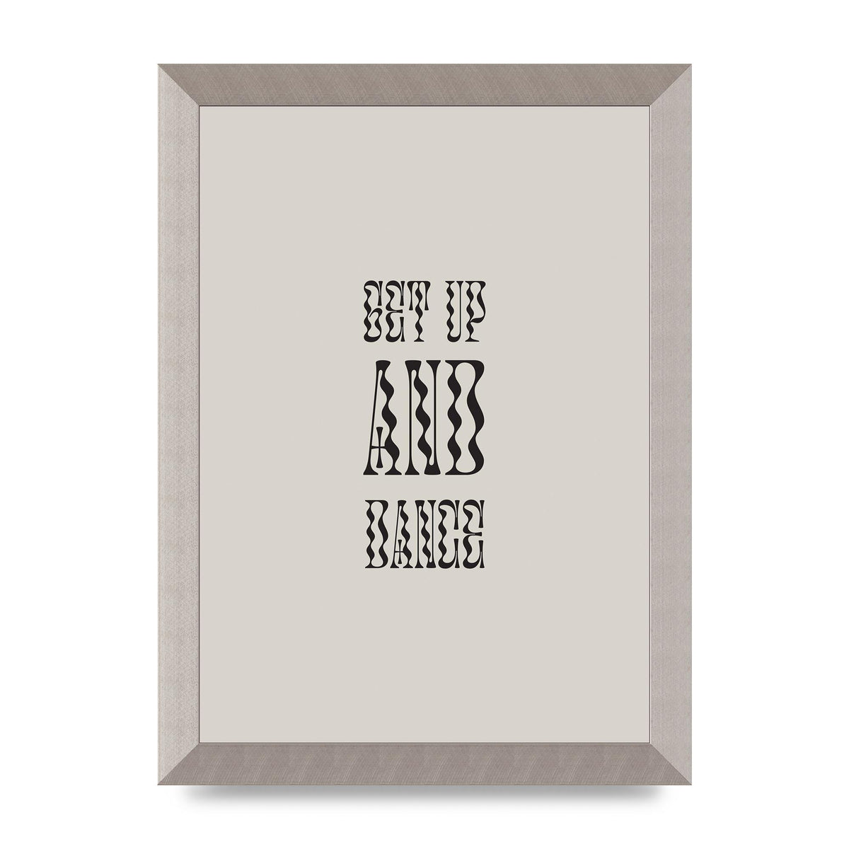 Get Up And Dance" Printed Poster - A4 framed