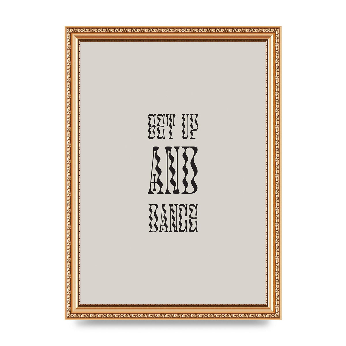 Get Up And Dance" Printed Poster - A4 framed