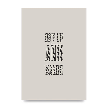 Get Up And Dance" Printed Poster - unframed print
