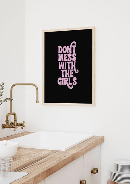 Dont Mess With The Girls Quote" Wall Art - kitchen 3